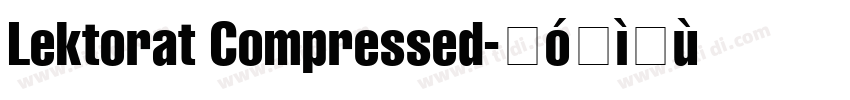 Lektorat Compressed字体转换